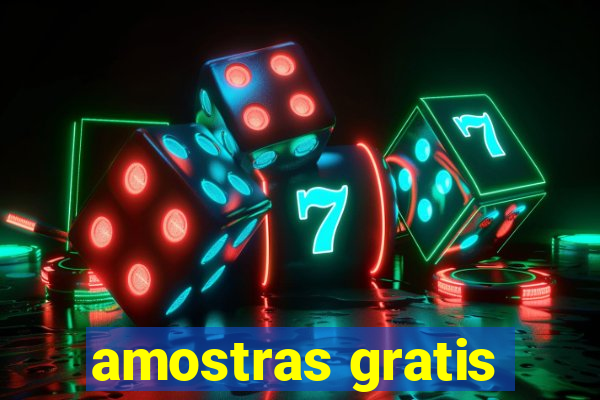 amostras gratis